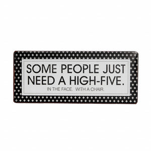 Metal blanco y negro Algunas personas solo necesitan una decoración de pared de High Five