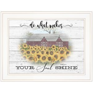 Do What Makes Your Soul Shine White Framed Print Wall Art