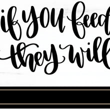 If You Feed Them 2 Black Framed Print Wall Art