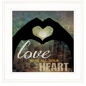 Love With All Your Heart 3 White Framed Print Wall Art