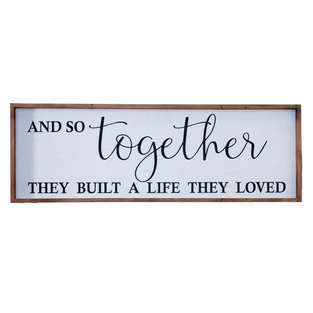 Black And White Together They Built The Life They Loved Wall Decor