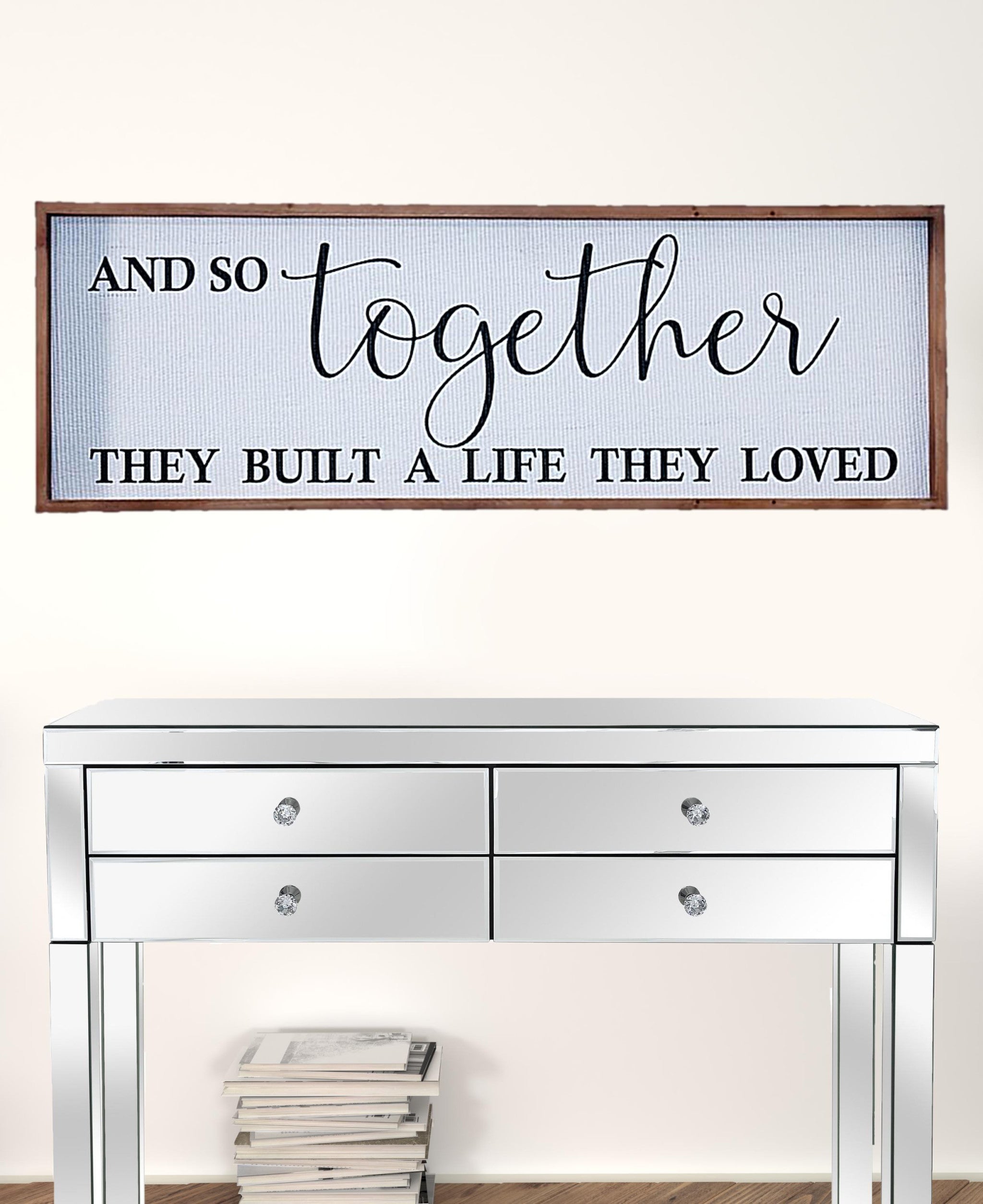 Black And White Together They Built The Life They Loved Wall Decor
