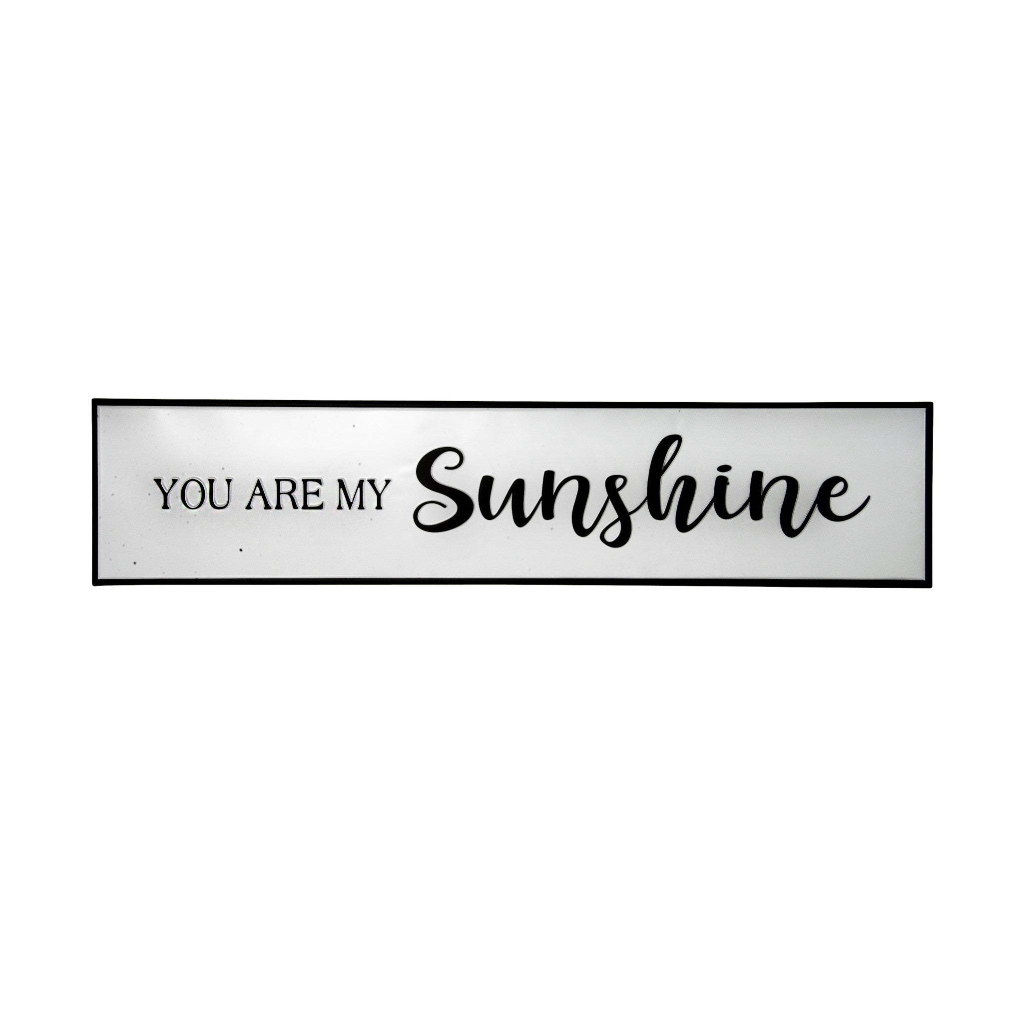 Black And White Metal You Are My Sunshine Wall Decor