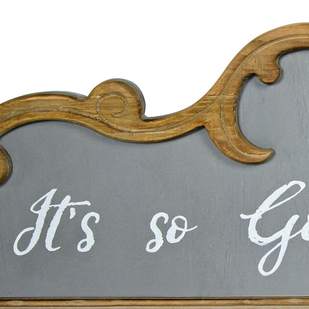 35" Gray White and Brown Its So Good To Be Home Wall Decor