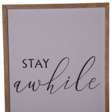 Black And White Stay Awhile Wall Decor