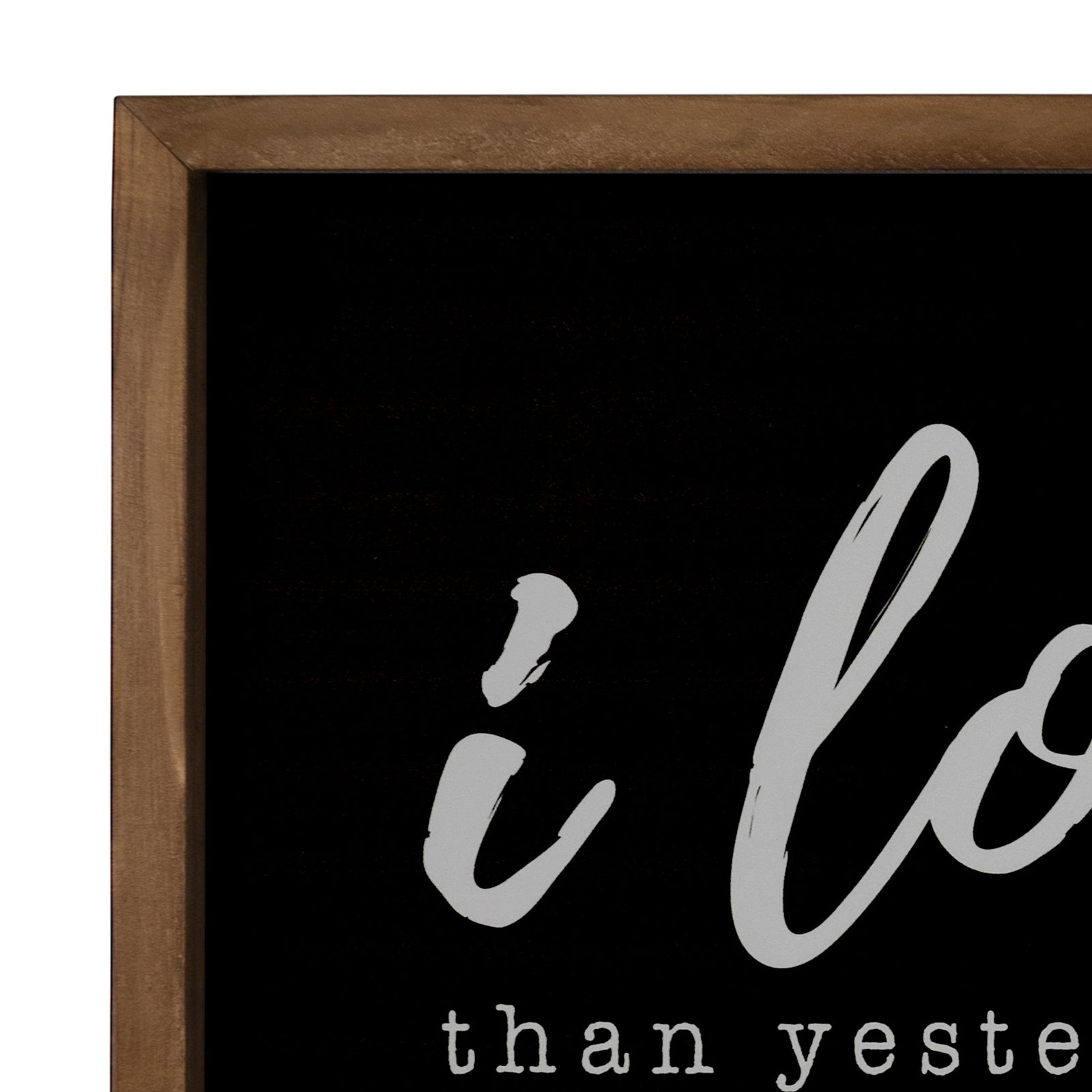 Black & White 'I Love You More' Vintage Wall Art